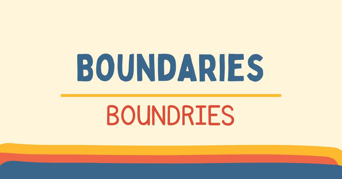 Boundaries or Boundries
