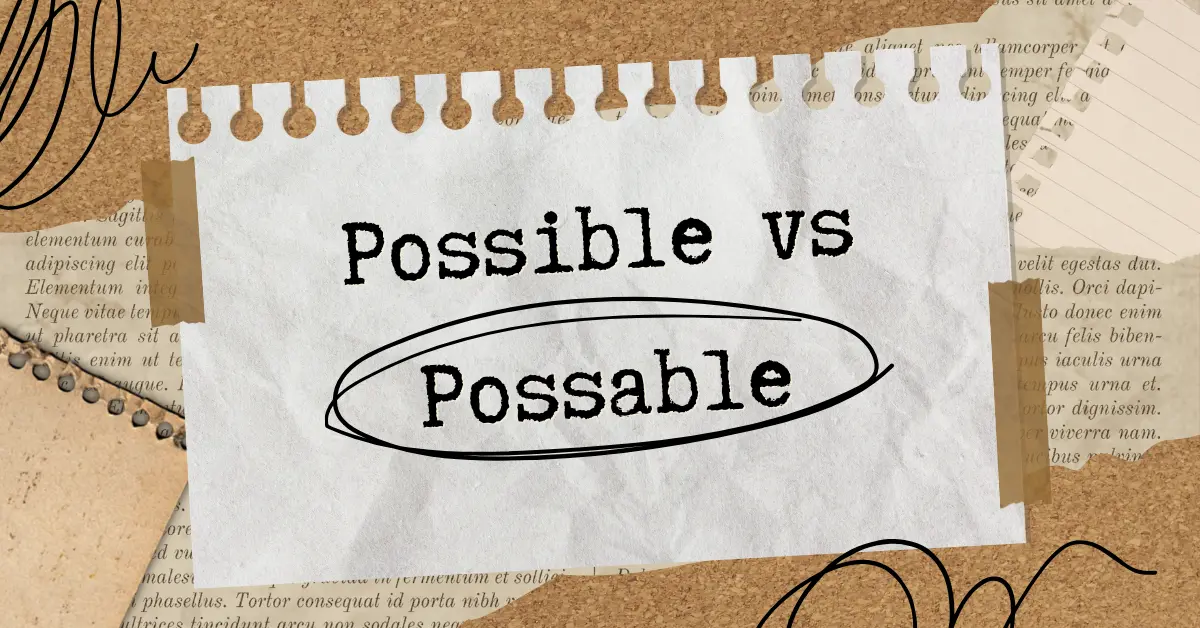 Possible vs Possable